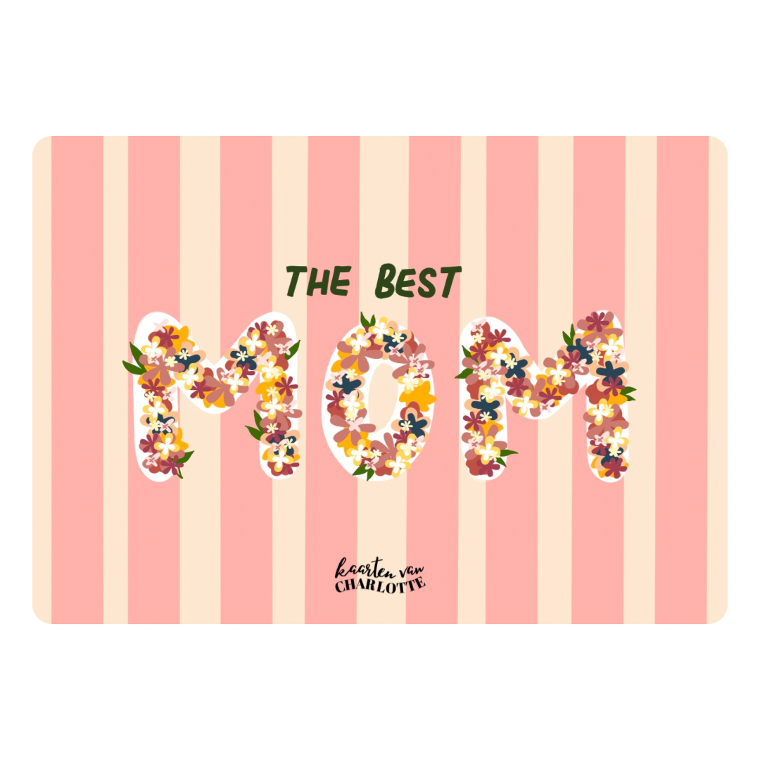 The best MOM!